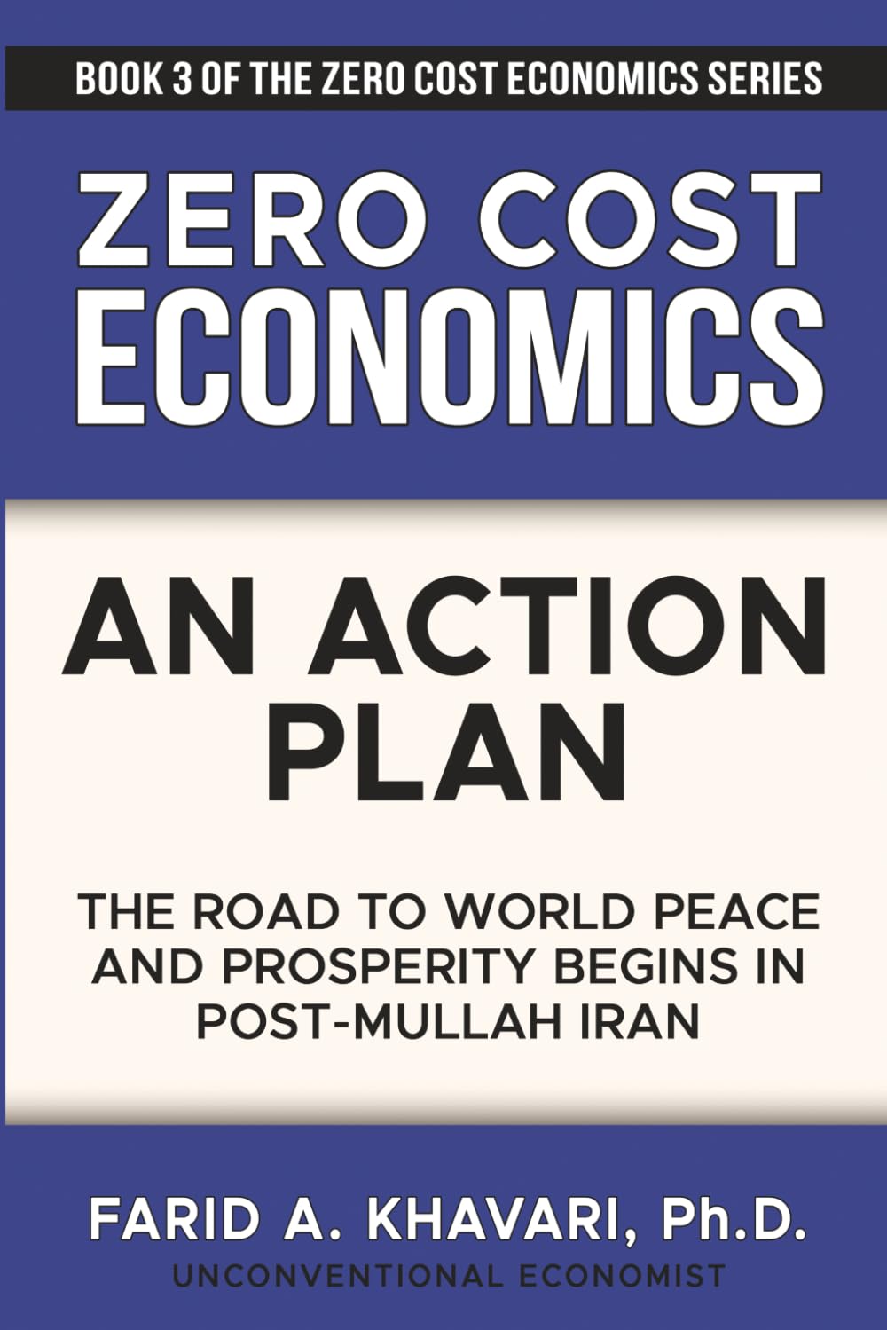 Cover of Zero Cost Economics: An Action Plan — Book 3